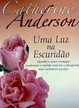 Cover of Uma Luz na Escuridão