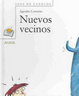 Cover of Nuevos vecinos