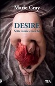 Marie Gray: "Desire"