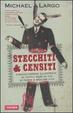 Cover of Stecchiti & censiti