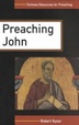 Cover of Preaching John