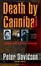 Cover of "Death by Cannibal"