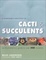 Cover of "A Gardener's Directory of Cacti & Succulents"