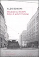 Cover of Milano ai tempi delle moltitudini