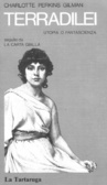 Terradilei. Utopia o fantascienza seguito da La carta gialla
