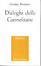 Cover of I dialoghi delle carmelitane