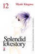 Cover of Splendid Lovestory - vol. 12