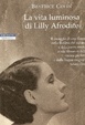 Cover of La vita luminosa di Lilly Afrodite