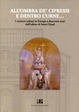 Cover of All'ombra dei cipressi e dentro l'urne