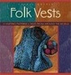 Cover of Folk Vests