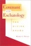 Cover of "Covenant and Eschatology"