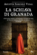 Cover of La schiava di Granada