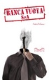 Cover of Banca vuota SpA