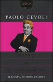 Maiali & menaggment Il bisness di Teddi Casadey