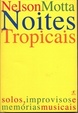Cover of Noites tropicais