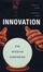 Cover of Innovation--The Missing Dimension
