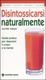 Cover of Disintossicarsi naturalmente
