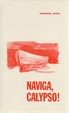 Cover of NAVIGA, CALYPSO!