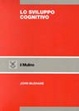 Cover of Lo sviluppo cognitivo