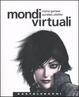 Cover of Mondi virtuali