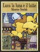 Cover of Luca, la luna e il latte