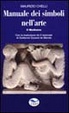 Cover of Manuale dei simboli nell'arte