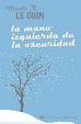 Cover of La mano izquierda de la oscuridad