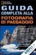 Cover of Guida completa alla fotografia di paesaggio