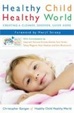 Cover of Healthy Child Healthy World