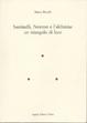 Cover of Santinelli, Newton e l'alchimia: un triangolo di luce