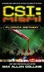 CSI : Miami: Florida Getaway : Book One