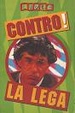 Cover of Contro! La Lega