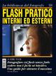 Cover of Flash pratico interni ed esterni