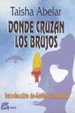 Cover of DONDE CRUZAN LOS BRUJOS