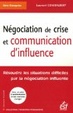 Cover of Négociation de crise et communication d'influence