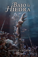 Cover of Bajo la hiedra