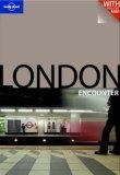 Lonely Planet London Encounter (Lonely Planet Encounter London)