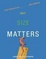 Cover of "Why Size Matters"