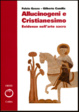 Cover of Allucinogeni e Cristianesimo