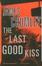 Cover of 'The Last Good Kiss'