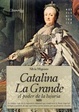 Cover of Catalina la grande