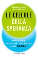 Cover of Le cellule della speranza