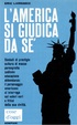 Cover of L'America si giudica da sé