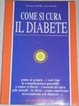 Cover of Come si cura il diabete