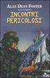 Cover of Incontri pericolosi