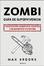 More about Zombi. Guía de supervivencia