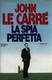 Cover of La spia perfetta