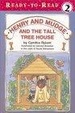 Henry And Mudge and the Tall Tree House