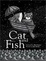 Cover of "Cat and Fish"