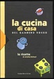Cover of La cucina di casa del Gambero Rosso